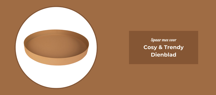 Cosy & Trendy Dienblad